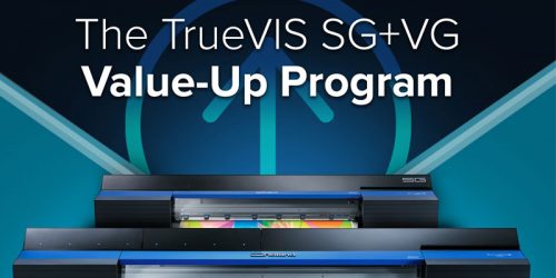 Photo courtesy Roland DGA Roland DGA Corporation has expanded its TrueVIS Value-Up program