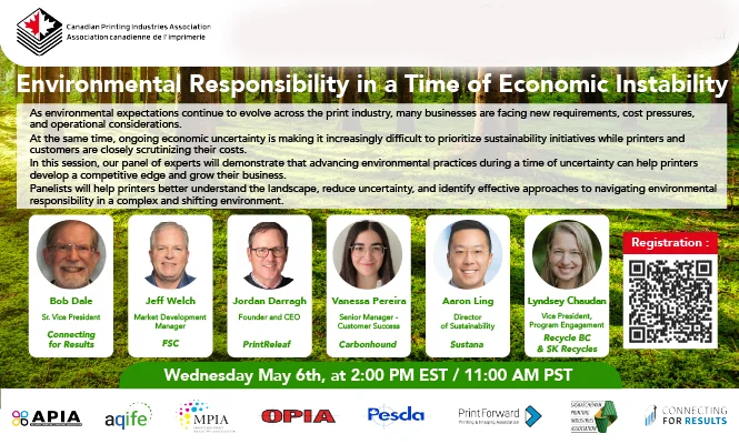 Flyer for a Canadian Printing Industries Association webinar on environmental responsibility during economic instability with panelist photos and registration QR code.