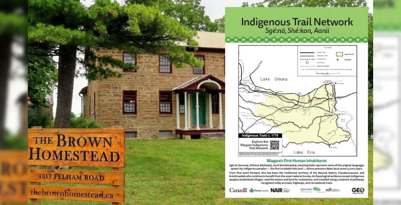 The Brown Homestead, a stone heritage building at 1317 Pelham Road, shown beside the 'Indigenous Trail Network' interpretive poster featuring a map of pre-1770 Indigenous trails in the Niagara region.